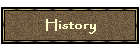 History